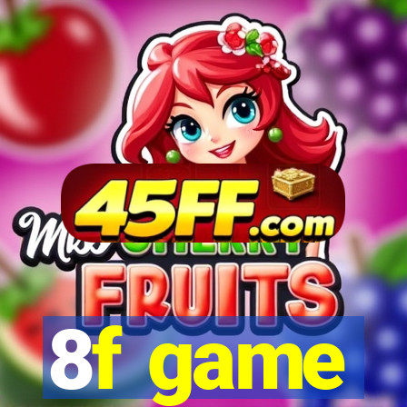 8f game